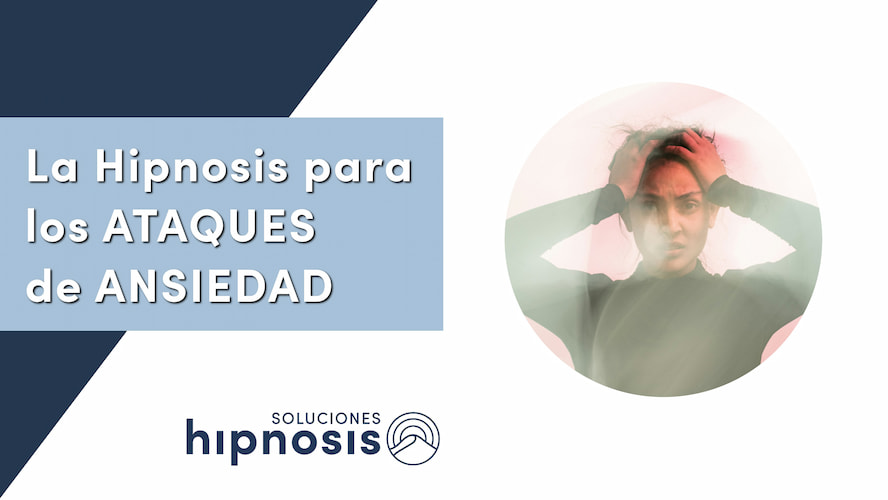 Hipnosis para los ATAQUES de ANSIEDAD y PÁNICO